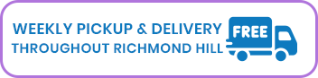 Weekly Pickup & Delivery Throughout Richmond Hill